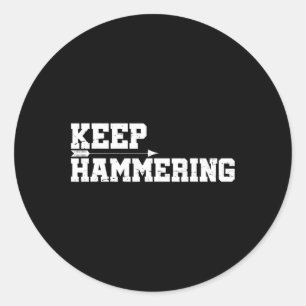 Behålla Hammering Archery Motivational archery Bow Runt Klistermärke