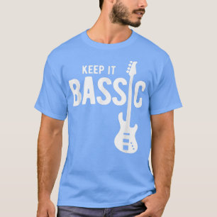 Behålla IT Bassic Guitar Bass Player 1912 T Shirt