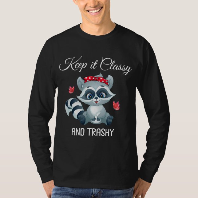Behålla IT Classy and Trashy Funny Sopor Panda Cut T Shirt (Framsida)