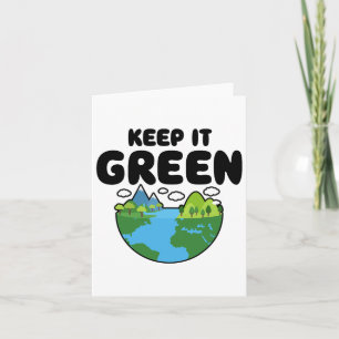 Behålla IT Grönt Earth Day Planet Environmental Me Kort