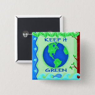 Behålla IT Grönt Spara Earth Environment Art Knapp