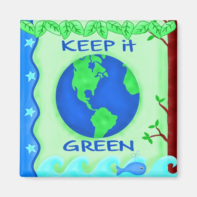 Behålla IT Grönt Spara Earth Environment Art Magnet (Framsidan)