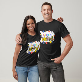 Behålla IT-Konstig T-shirt