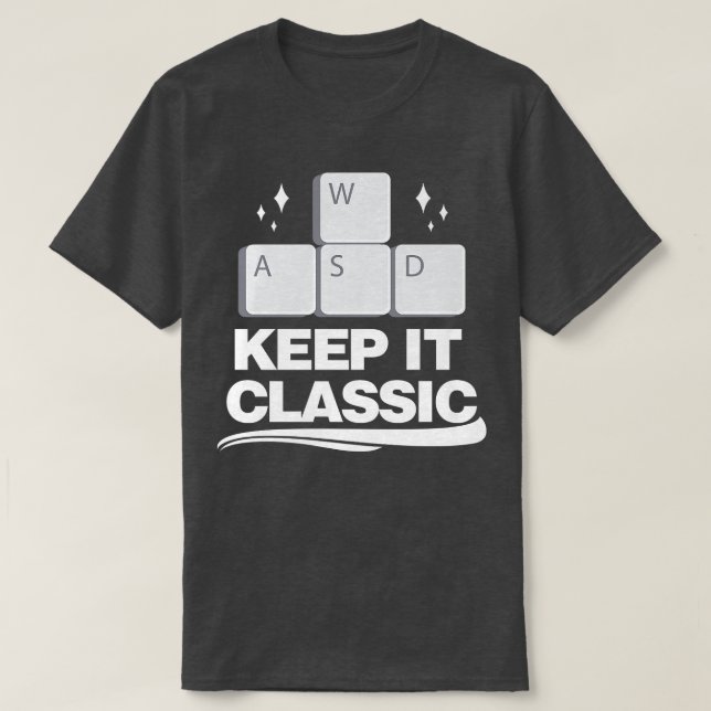 Behålla IT-kontroll för klassiska videospel, WASD- T Shirt (Design framsida)