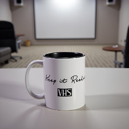 Behålla IT Reel VHS Retro Quote Två-Tonad Mugg