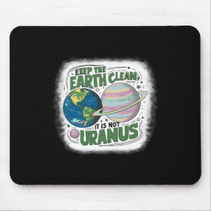 Behålla Jorden Rena Jorden Det är inte uranus natu Musmatta