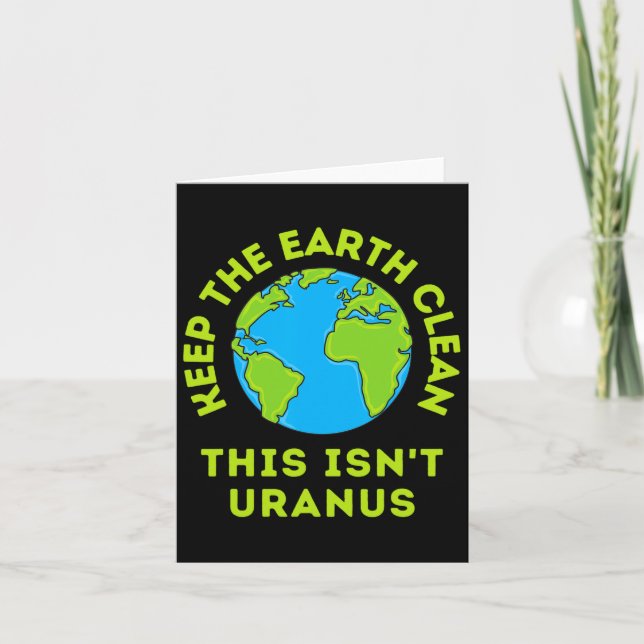 Behålla Jorden Rena Jorden Det här är inte Uranus  Kort (Framsida)