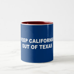 Behålla Kalifornien ut ur Texas Två-Tonad Mugg