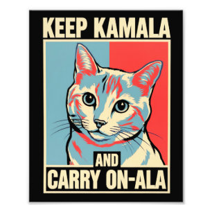 Behålla Kamala och Carry On-A-La Kamala Harris Fototryck
