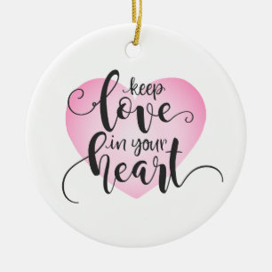 Behålla Kärlek i ditt hjärta Valentine Ornament