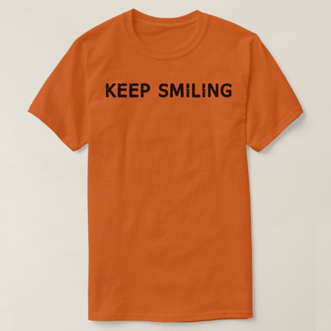 Behålla leende 3 t shirt (Design framsida)