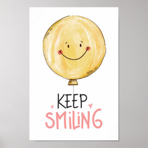 Behålla leende Gult Cute Smile Balloon Quote Poster