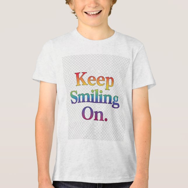 Behålla leende på, t-shirt-design t shirt (Framsida)