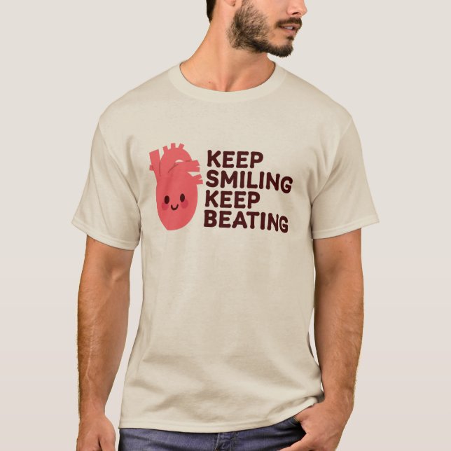 Behålla Lekande, Behålla Beating - Cute Lycklig He T Shirt (Framsida)