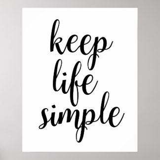 Behålla Life Simple Poster