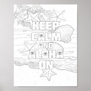 Behålla Lugn Aloha på Vuxen Färgning Poster