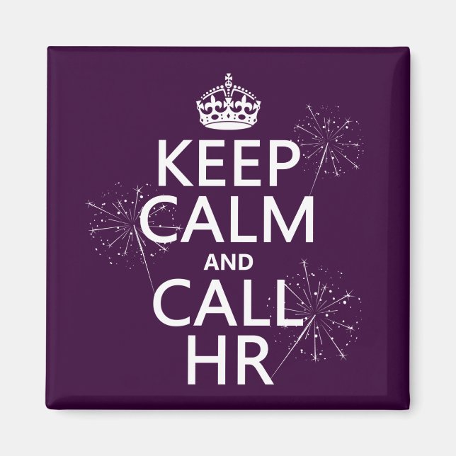Behålla Lugn and Call HR (eventuellt färg) Magnet (Framsidan)