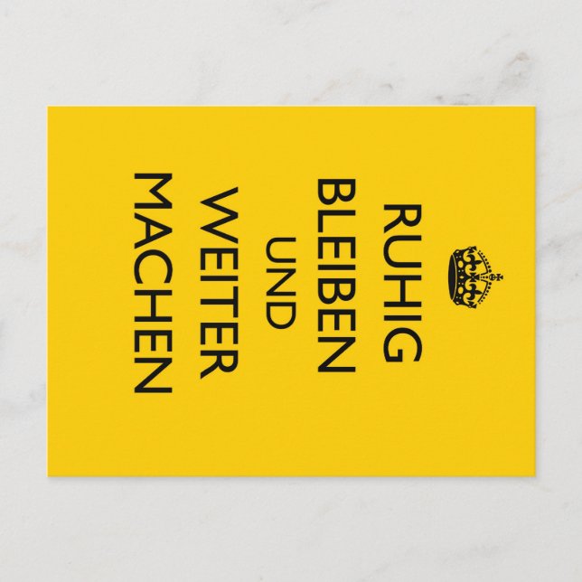 Behålla Lugn and Carry on - Ruhig Bleiben German Vykort (Framsida)