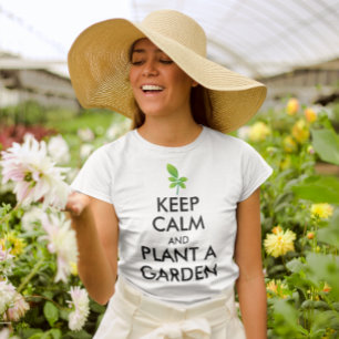 Behålla Lugn and Plant a Garden, kvinnor T-shirt