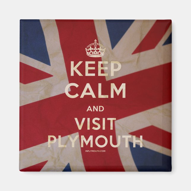 "Behålla Lugn and Visit Plymouth" Magnet (Framsidan)