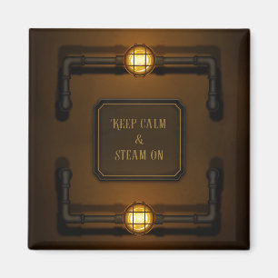 "Behålla Lugn & ånga på" Maskin Age Steampunk Magnet