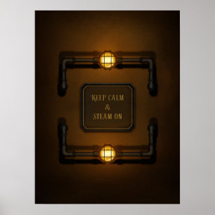 "Behålla Lugn & ånga på" Maskin Age Steampunk Poster