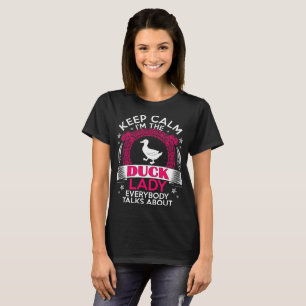 Behålla Lugn är jag Djurälskare Tshirt Anka Dam Tröja