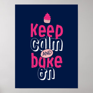 Behålla Lugn Bake On Cute Cupkaka Baker Poster