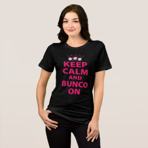 Behålla Lugn Bunco T Shirt