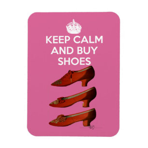 Behålla Lugn Buy Shoes 2 Magnet