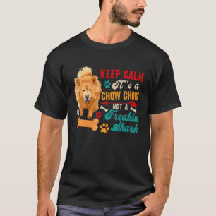 Behålla Lugn Chow Chow Not A FUNNY Shark Matchning T Shirt