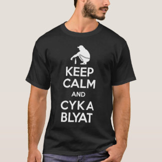Behålla Lugn Cyka Blyat Boris Gopnik Slav GO COD G T Shirt