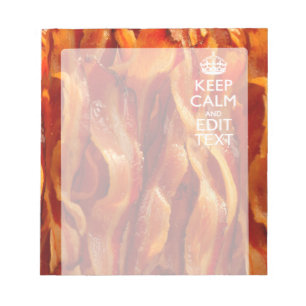 Behålla Lugn Din text om Sizzling Bacon Anteckningsblock