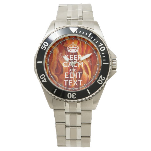 Behålla Lugn Din text om Sizzling Bacon Armbandsur (Framsida)