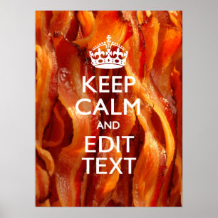Behålla Lugn Din text om Sizzling Bacon Poster