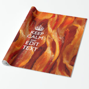 Behålla Lugn Din text om Sizzling Bacon Presentpapper