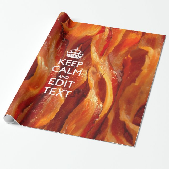 Behålla Lugn Din text om Sizzling Bacon Presentpapper (Utrullad)