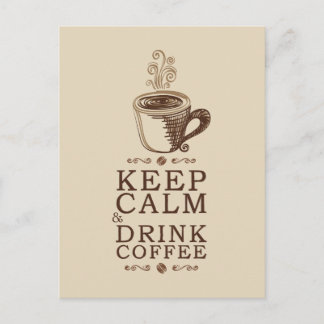 Behålla Lugn Drink Coffee - Beije Vykort