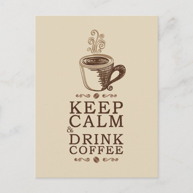 Behålla Lugn Drink Coffee - Beije Vykort (Framsida)