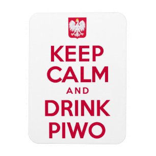Behålla Lugn Drink Piwo polska Magnet