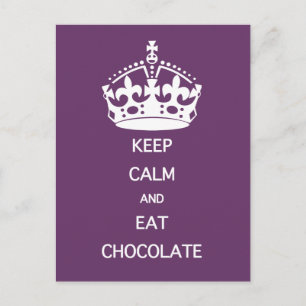 BEHÅLLA LUGN EAT CHOCOLATE - välj färg Vykort