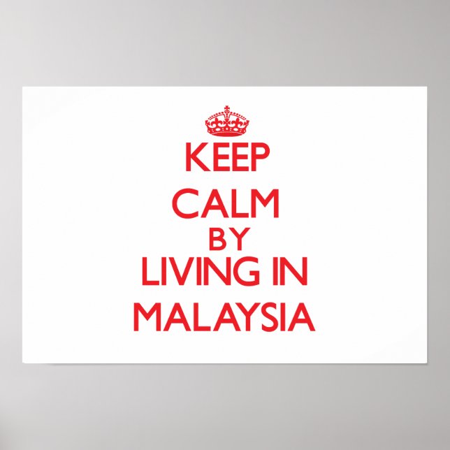 Behålla Lugn efter boende i Malaysia Poster (Framsidan)