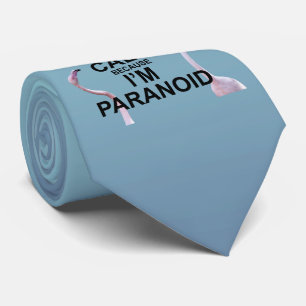 Behålla Lugn för att jag är Paranoid Tie (Himlar B Slips
