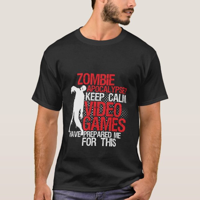 Behålla Lugn Funny Gamers T-shirt Zombie Apocalyps (Framsida)