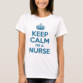 Behålla Lugn I är en sjuksköterska Tee Shirt