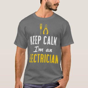Behålla Lugn Im En elektrikerska med magnetfunktio T Shirt