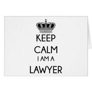 Behålla Lugn, jag är advokat Hälsningskort