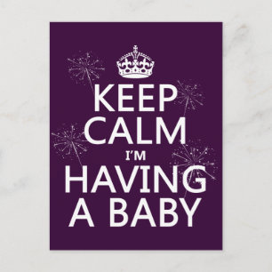 Behålla Lugn Jag har Baby (vilket färg som helst) Meddelande Vykort