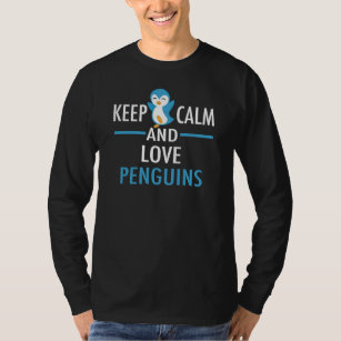Behålla Lugn Kärlek Penguins T Shirt