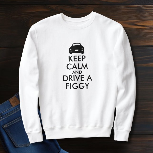 Behålla Lugn Kör en Figaration Figaro Car Tee Shirt (Keep Calm and Drive a figgy! Fun sweatshirt to wear at figaro meet ups)